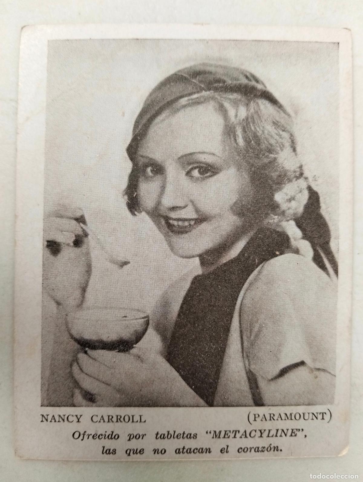 Cinema: ACTRIZ NANCY CARROLL, ANTIGUA TARJETA PUBLICIDAD, METACYLINE, CONTROL DE PESO