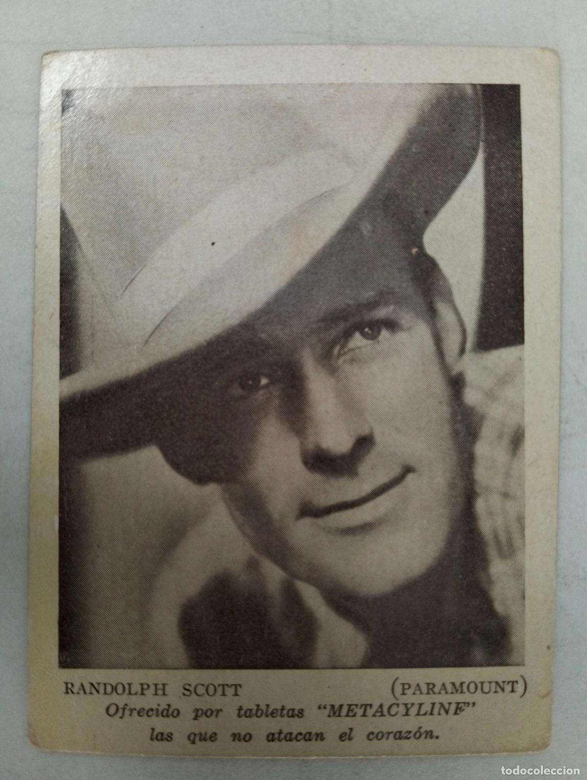 Cin&eacute;ma: ACTOR RANDOLPH SCOTT, ANTIGUA TARJETA PUBLICIDAD, METACYLINE, CONTROL DE PESO