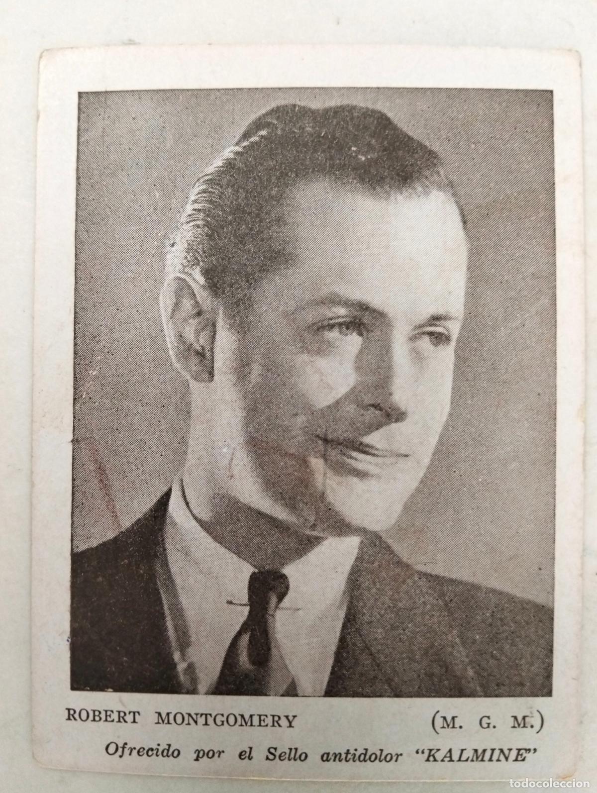 Kino: ACTOR ROBERT MANTGOMERY, ANTIGUA TARJETA PUBLICIDAD, KALMINE, CONTROL DE PESO