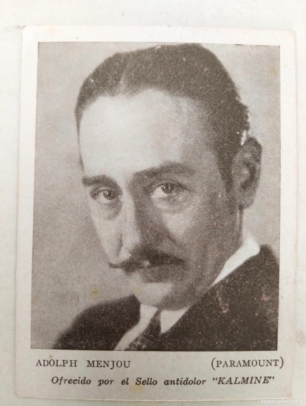 Cine: ACTOR ADOLPH MENJOU, ANTIGUA TARJETA PUBLICIDAD, KALMINE, CONTROL DE PESO