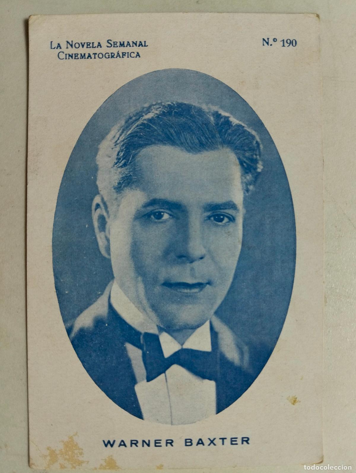Cine: ACTOR WARNER BAXTER, LA NOVELA SEMANAL CINEMATOGRAFICA, N&ordm; 190