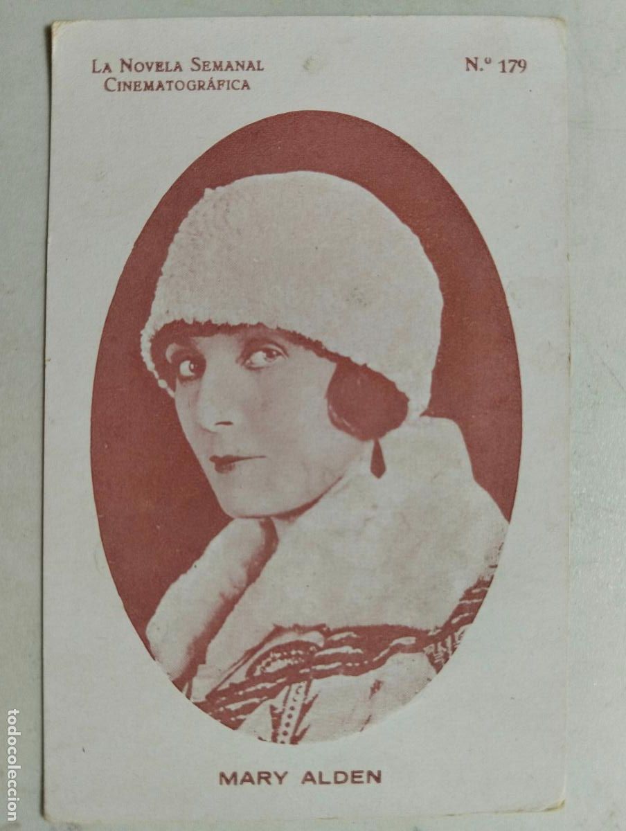 Cine: ACTRIZ MARY ALDEN, LA NOVELA SEMANAL CINEMATOGRAFICA, N&ordm; 179