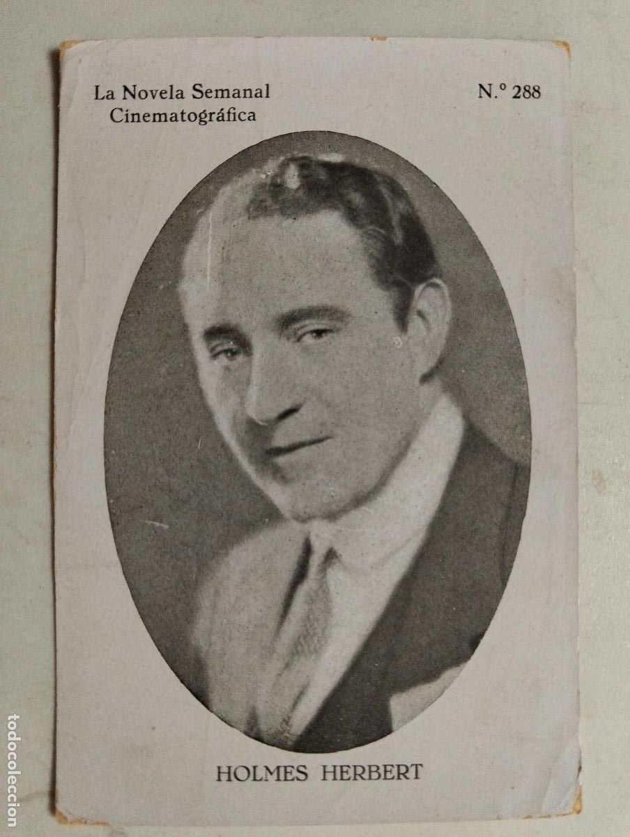 Cine: ACTOR HOLMES HERBERT, LA NOVELA SEMANAL CINEMATOGRAFICA, N&ordm; 288