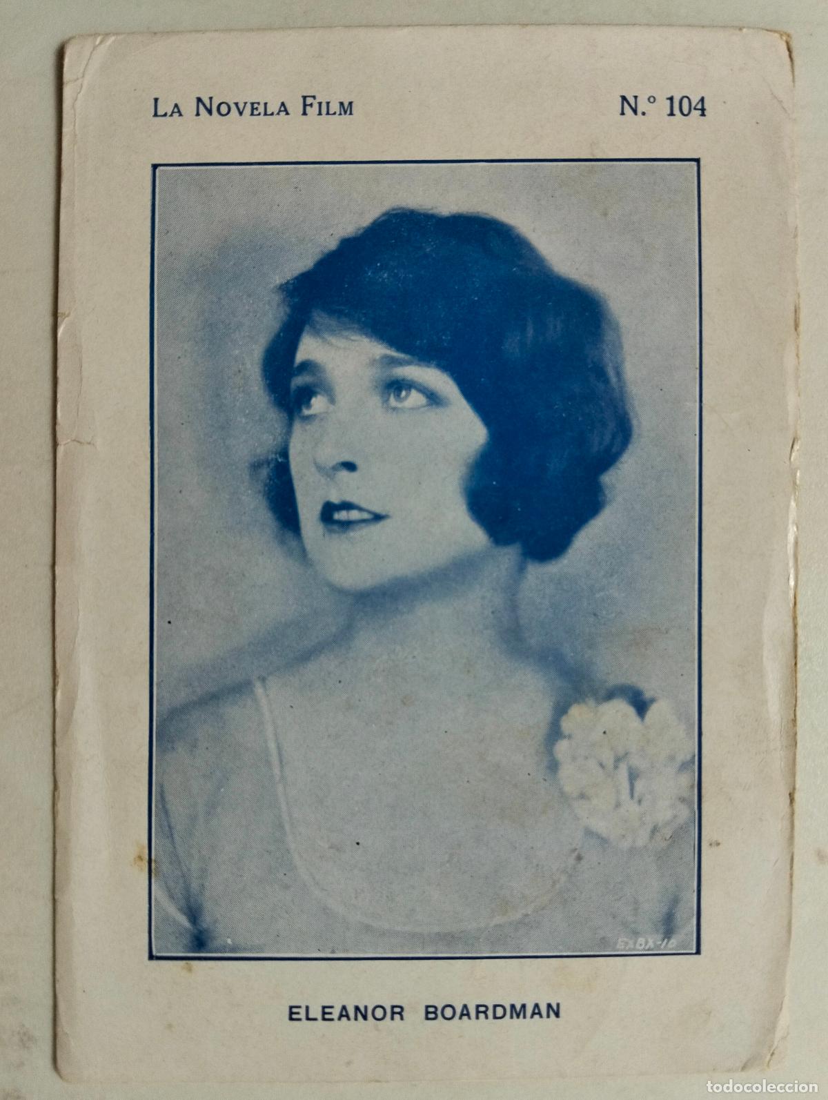 Cine: ACTRIZ ELEANOR BOARDMAN, LA NOVELA FILM, N&ordm; 104