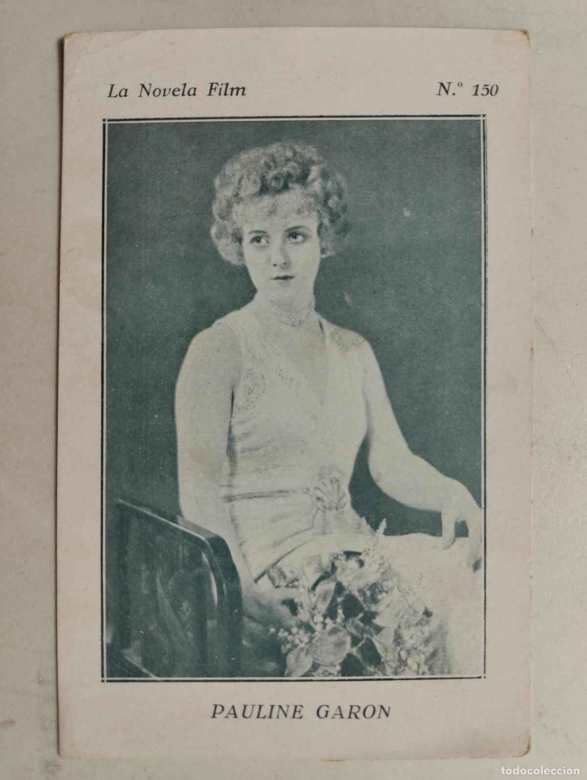 Cine: ACTRIZ PAULINE GARON, LA NOVELA FILM, N&ordm; 150
