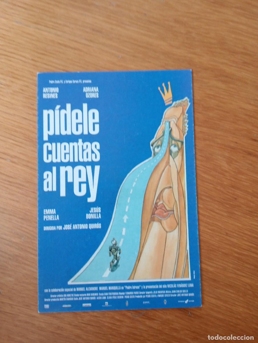 Cin&eacute;ma: POSTAL DE LA PEL&Iacute;CULA P&Iacute;DELE CUENTAS AL REY. ANTONIO RESINES Y ADRIANA OZORES. J. A. QUIR&Oacute;S. 2000.