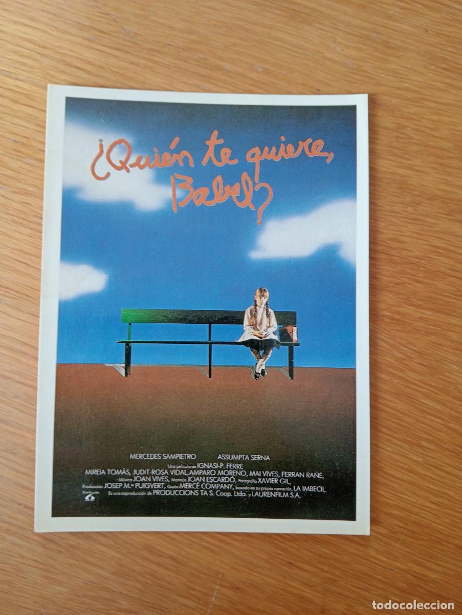 Cinema: POSTAL DE LA PEL&Iacute;CULA &iquest;QUIEN TE QUIERE, BABEL?. M. SAMPIETRO Y ASUMPTA SERNA. IGNASI P. FERRER. 1988