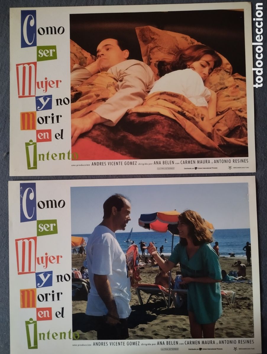 Cine: 2 FOTOCROMOS - COMO SER MUJER Y NO MORIR EN EL INTENTO