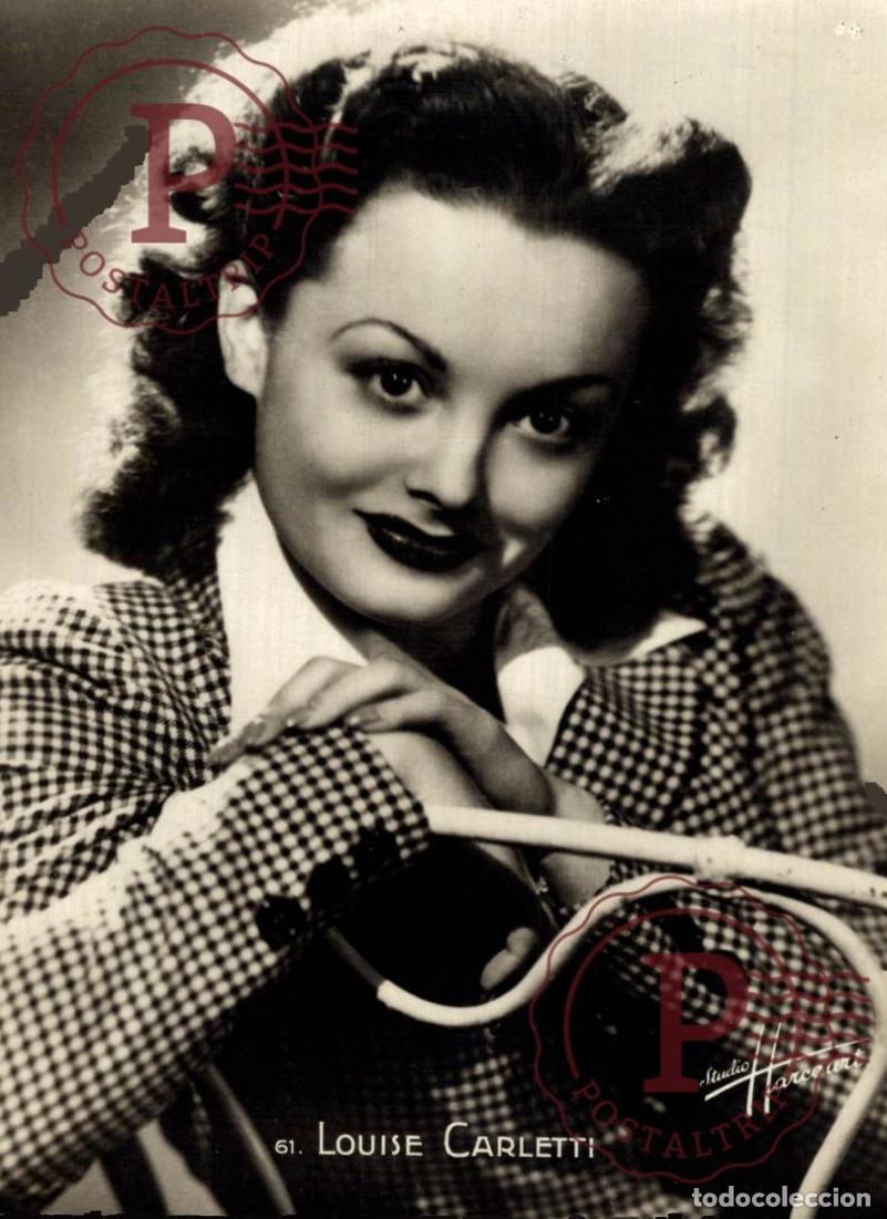 Cine: LOUISE CARLETTI ACTRICE STUDIO HARCOURT E.R. PARIS RPPC