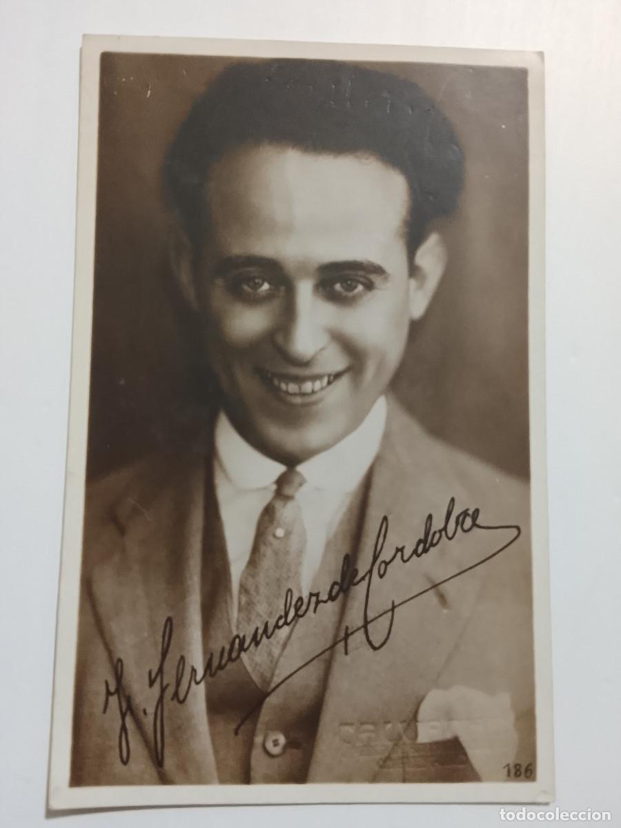 Cine: Postal del actor Fernando Fern&aacute;ndez de C&oacute;rdoba