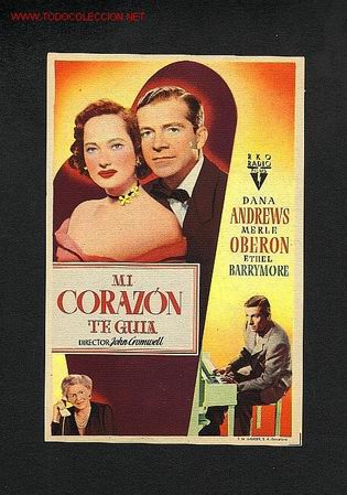 Kino: Mi corazon te guia (Dana Andrews, Merle Oberon)
