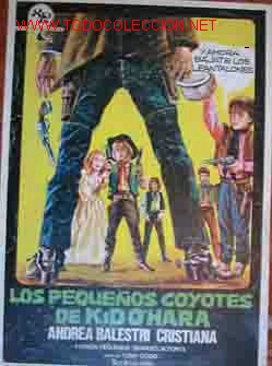 Cinema: LOS PEQUE&Ntilde;OS COYOTES DE KID O'HARA