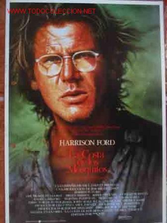 Kino: GUIA DE CINE: LA COSTA DE LOS MOSQUITOS