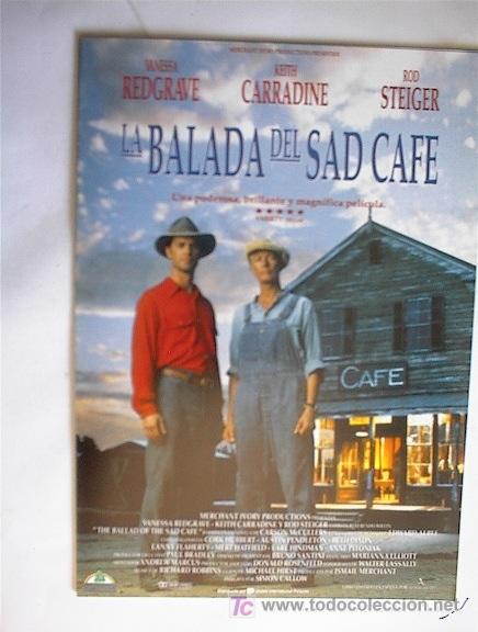 Cin&eacute;ma: LA BALADA DEL SAD CAFE      10 GUIAS A ELEGIR 25 EUROS . 100 GUIAS 130