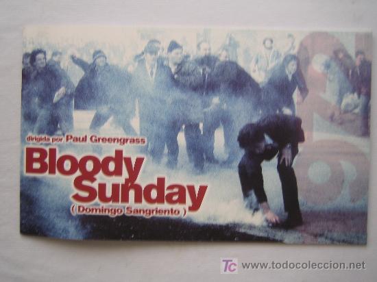 Cinema: Bloody Sunday domingo sangriento - guia dossier original estreno - Paul Greengrass