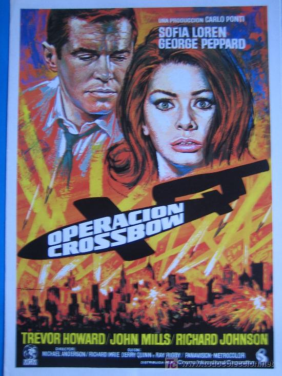 Cine: Operacion Crossbow - Sofia sphia Loren - guia publicitaria - 2&ordf; guerra mundial