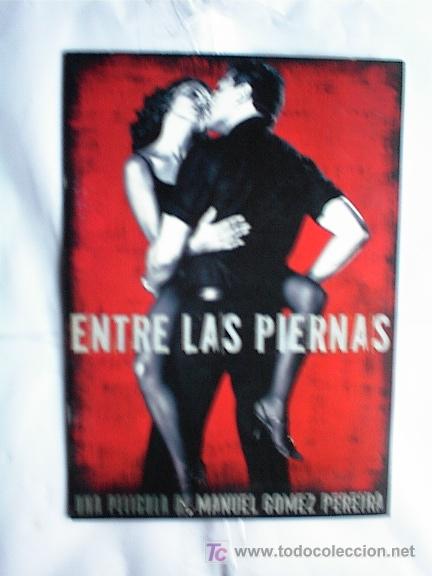 Cinema: ENTRE LAS PIERNAS