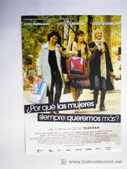 Cin&eacute;ma: POR QUE LAS MUJERES SIEMPRE QUEREMOS MAS