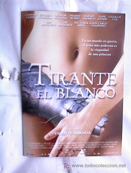 Cine: TIRANTE BLANCO