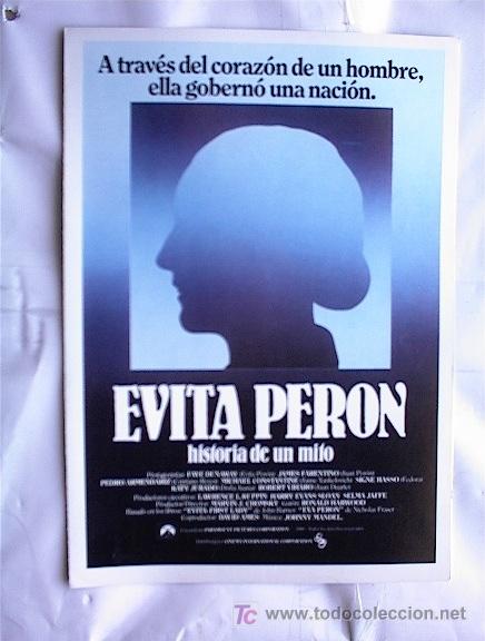 Cinema: EVITA PERON HISTORIA DE UN MITO