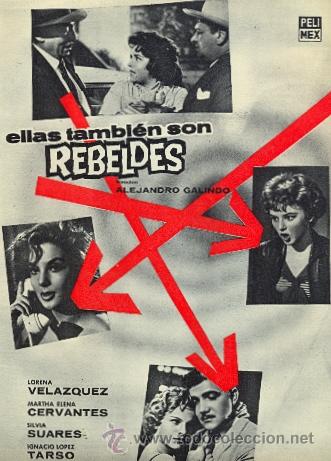 Cine: ELLAS TAMBIEN SON REBELDES, LORENA VELAZQUEZ