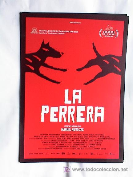 Cine: LA PERRERA - Foto 1