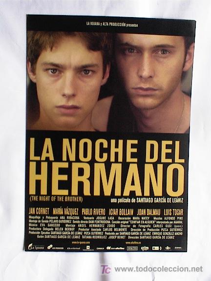 Cinema: LA NOCHE DEL HERMANO