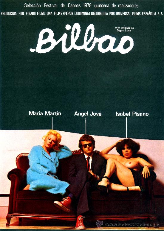 Cinema: BILBAO (GUIA ORIGINAL) UN FILM DE BIGAS LUNA