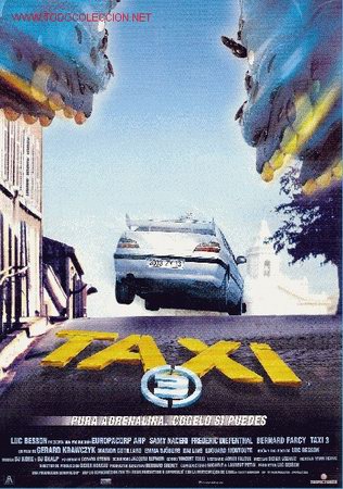 Cine: 'Taxi 3'. Cine de acci&oacute;n franc&eacute;s. 2 hojas.