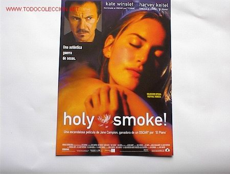 Kino: HOLY SMOKE     10 GUIAS A ELEGIR 25 EUROS . 100 GUIAS 130 EUROS