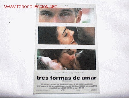 Cinema: TRES FORMAS DE AMAR 10 GUIAS A ELEGIR 25 EUROS . 100 GUIAS 130 EUROS