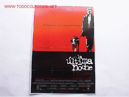 Cine: LA ULTIMA NOCHE           10 GUIAS A ELEGIR 25 EUROS . 100 GUIAS 130 EUROS