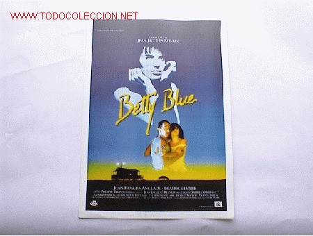 Cine: BETTY BLUE       10 GUIAS A ELEGIR 25 EUROS O 100 GUIAS 130 EUROS