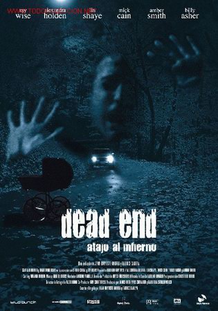 Cine: 'Dead End - Atajo al infierno'. Terror franc&eacute;s. 2 hojas.