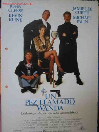 Cinema: UN PEZ LLAMADO WANDA. Jamie Lee Curtis, Kevin Kline, &hellip;dir: Charles Crichton. UIP, 21x29, 4pp