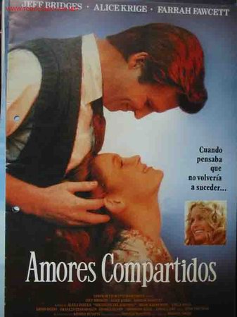 Kino: AMORES COMPARTIDOS. Jeff Bridges, Alice Krige, Farrah Fawcett, &hellip;dir: Alan J.Pakula. 21x29, 8pp