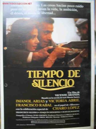 Cine: TIEMPO DE SILENCIO. Imanol Arias, Victoria Abril, &hellip;dir: Vicente Aranda. 21x29, 1986