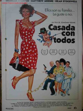 Cin&eacute;ma: CASADA CON TODOS. Michelle Pfeiffer, Matthew Modine, &hellip;dir: Jonathan Demme. 21x29, 8pp