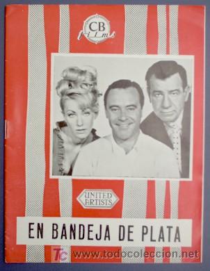 Cin&eacute;ma: EN BANDEJA DE PLATA. PRESSBOOK. UNITED ARTISTS. DISTRIBUIDO POR CB FILMS, 1966.