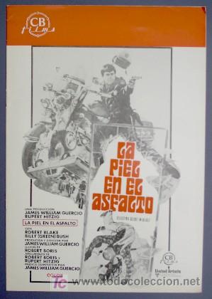 Cinema: LA PIEL EN EL ASFALTO. PRESSBOOK. UNITED ARTISTS. DISTRIBUIDA POR CB FILMS, 1974.
