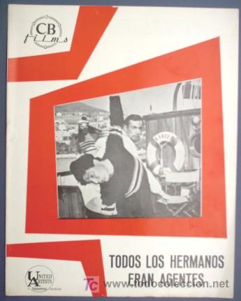 Cine: TODOS LOS HERMANOS ERAN AGENTES. PRESBOOK. UNITED ARTISTS. DISTRIBUIDA POR CB FILMS, 1967.