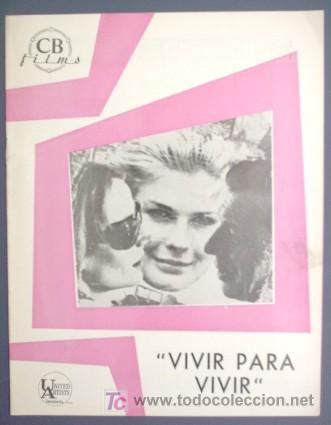 Cinema: VIVIR PARA VIVIR. PRESSBOOK. UNITED ARTISTS. DISTRIBUIDA POR CB FILMS, 1967