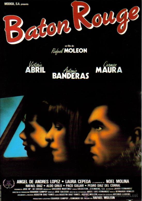 Cine: BATON ROUGE-ANTONIO BANDERAS + VICTORIA ABRIL + CARMEN MAURA GUIA 4 PAGINAS (SPAIN FRENCH & ENGLISH)