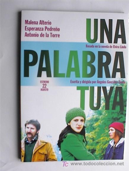 Cine: UNA PALABRA TUYA - Foto 1