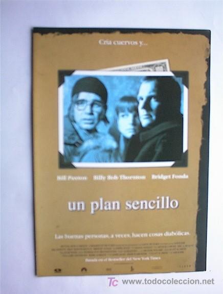 Cine: UN PLAN SENCILLO - Foto 1