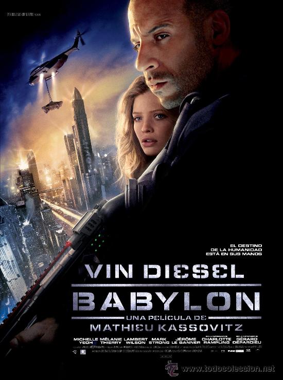 Cine: Babylon, con Vin Diesel. - Foto 1
