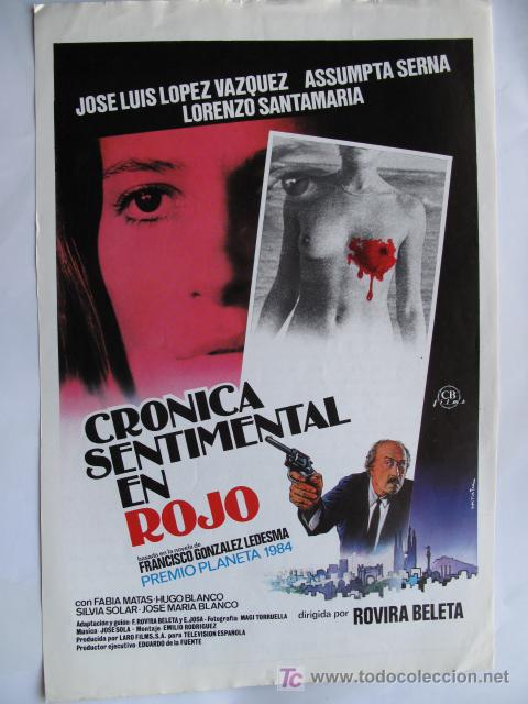 Cine: CRONICA SENTIMENTAL EN ROJO - Foto 1