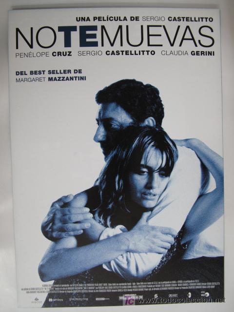 Cine: NO TE MUEVAS - Foto 1