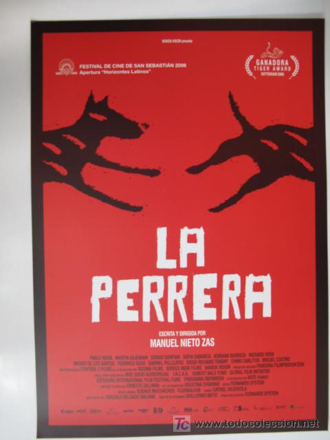 Cine: LA PERRERA - Foto 1