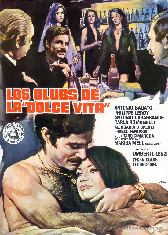 Cin&eacute;ma: LOS CLUBS DE LA DOLCE VITA 1973 (GUIA ORIGINAL DOBLE) ANTONIO SABATO - MARISA MELL - DISE&Ntilde;O MAC